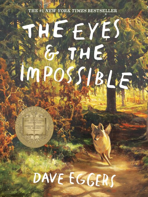 Title details for The Eyes and the Impossible by Dave Eggers - Wait list